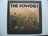 The rowdies