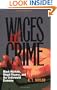Wages Of Crime: Black Markets, Illegal Finance, And The Underworld Economy