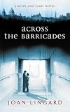 Across the Barricades: A Kevin and Sadie Story (Puffin Teenage Fiction)