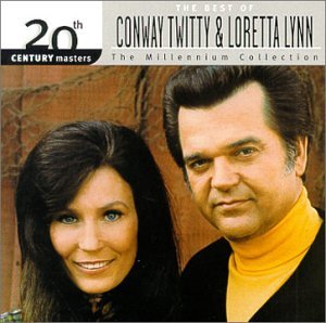 Conway Twitty & Loretta Lynn - 20th Century Masters - The Millennium Collection: The Best of Conway Twitty & Loretta L - Zortam Music