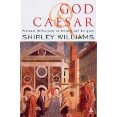 God and Caesar: Personal Reflections on Politics and Religion