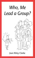 Who, Me Lead a Group?