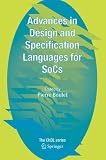 Advances in Design and Specification Languages for SoCs: Selected Contributions from FDL'04 (Chdl)