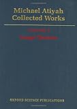 Michael Atiyah: Collected Works: Volume 5: Gauge Theories