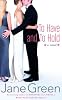 To Have and to Hold: A Novel