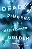 Dead Ringers: A Novel