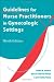 Book cover of Guidelines for Nurse Practitioners in Gynecologic Settings, 9th Edition.