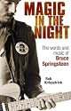 Magic in the Night: The Words and Music of Bruce Springsteen