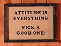 Attitude Is Everything Framed Sign
