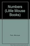Numbers : a story of the little mouse trapped in a book