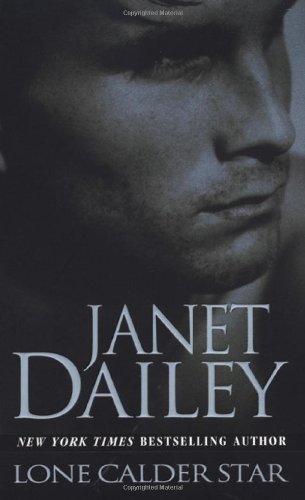Lone Calder Star (Zebra Contemporary Romance)
