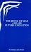 Book The Being of Man and His Future Evolution