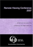 Stephan Schwartz - Opening to the Infinite (IRVA 2007)