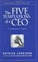 The Five Temptations of a CEO - A Leadership Fable