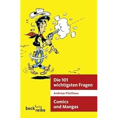 Die 101 wichtigsten Fragen. Comics und Mangas
