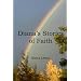 Diana's Stories Of Faith