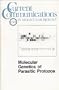 Molecular Genetics of Parasitic Protozoa (Current Communications in Cell and Molecular Biology)