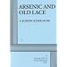 Arsenic and Old Lace - Acting Edition