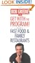 The Get With The Program! Guide to Fast Food and Family Restaurants