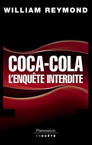 Download Coca-Cola, l'enquête interdite Download Coca-Cola, l'enquête interdite