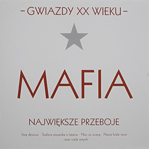 Mafia - Gwiazdy XX wieku - Zortam Music