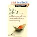 Jetzt geht's!: Erfolg und Lebensfreude mit l�sungsorientiertem Selbstcoaching
