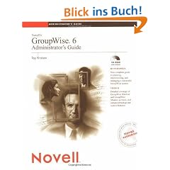 Novell's GroupWise 6 Administrator's Guide