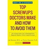 Produkt-Bild: [Top Screwups Doctors Make and How to Avoid Them]Top Screwups Doctors Make and How to Avoid Them BY Graedon, Joe(Author)Hardcover