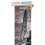 Skyscrapers: A History of the World's Most Extraordinary Buildings