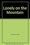 Lonely on the mountain
