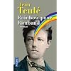 Rainbow pour Rimbaud