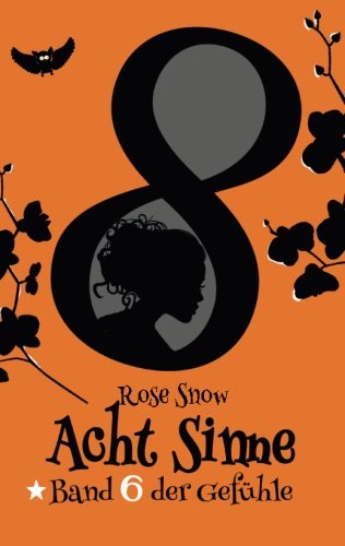Acht Sinne Band 6: (8 Sinne Fantasy-Saga 6) (German Edition)