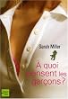 A quoi pensent les gar�ons ?