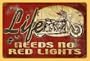 11x17 Life Need No Red Lights Motorcycle Vintage Metal Sign