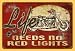 11x17 Life Need No Red Lights Motorcycle Vintage Metal Sign