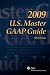 U.S. Master GAAP Guide (2009) (U.S. Master)