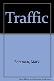 Mark Foreman's traffic