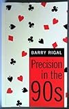 Precision in the 90s