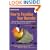 How to Fossilise Your Hamster: And Other Amazing Experiments For The Armchair Scientist