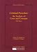 Criminal Procedure, An Analysis of Cases and Concepts (University Textbook Series)