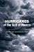 Hurricanes of the Gulf of Mexico