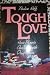 Books : Tough Love: How Parents Can Deal With Drug Abuse
