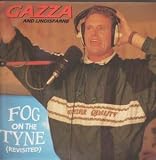 FOG ON THE TYNE 12 INCH (12" SINGLE) UK BEST 1990