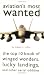 Aviation's Most Wanted(TM): The Top 10 Book of Winged Wonders, Lucky Landings, and Other Aerial Oddities