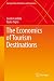 The Economics of Tourism Destinations (Springer Texts in Business and Economics)
