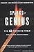 Sparks of Genius: The Thirteen Thinking Tools of the World's Most Creative People