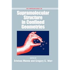 Supramolecular Structures in Confined Geometries (ACS Symposium) (Gebundene Ausgabe)