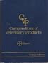Compendium of Veterinary Products, 10th Edition 2007