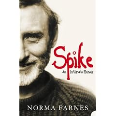 Spike: An Intimate Memoir