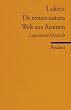 De rerum natura /Welt aus Atomen: Lat. /Dt.